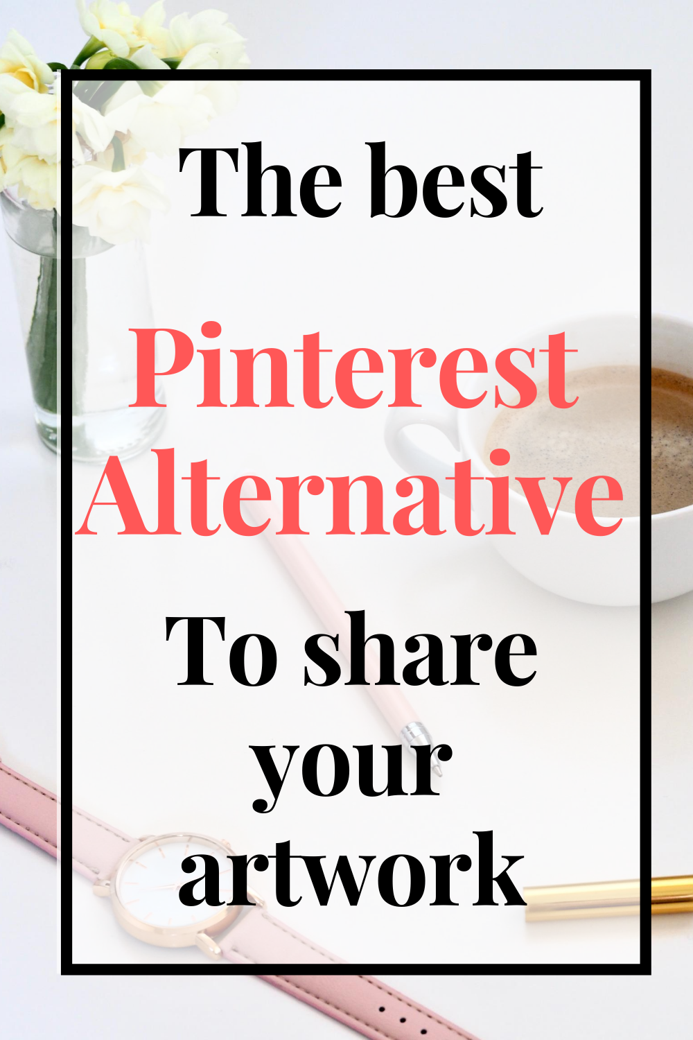 Top Pinterest Alternatives To Share Your Artwork - Miss Mv